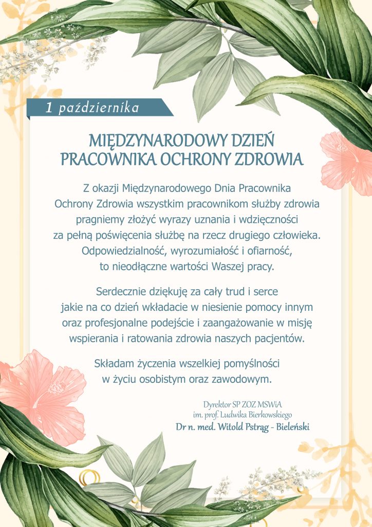 Grafika przedstawia dekoracje kwiatowe oraz życzenia od Dyrektora SP ZOZ MSWiA w Poznaniu z okazji Dnia Pracownika Ochrony Zdrowia