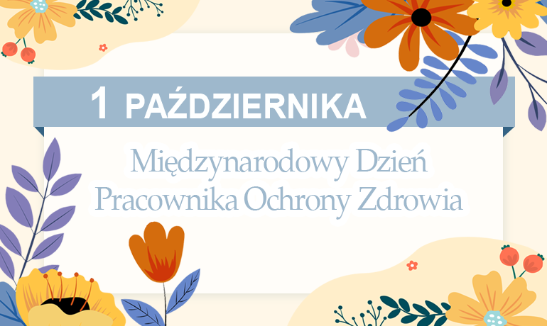 Święto Pracownika Ochrony Zdrowia