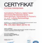 Obraz przedstawia certyfikat PN-EN ISO 9001:2015-10 o zakresie certyfikacji: świadczenie usług w zakresie dekontaminacji narzędzi chirurgicznych i sprzętu medycznego dla Centralnej Sterylizatorni Szpitala MSWiA w Poznaniu