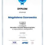 Dyplom dla Magdaleny Ozorowskiej za zajęcie I miejsca w kategorii Menedżer Placówki Medycznej Roku w województwie Wielkopolskim
